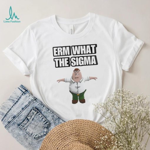 Guy Family erm what the sigma shirt