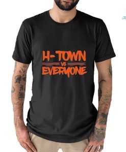 H Town vs Everyone Houston Astros T Shirt