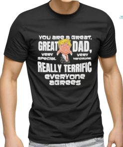 Happy Birthday Republican Dad Donald Trump T Shirt