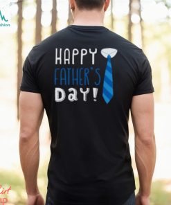 Happy Father's Day T Shirt