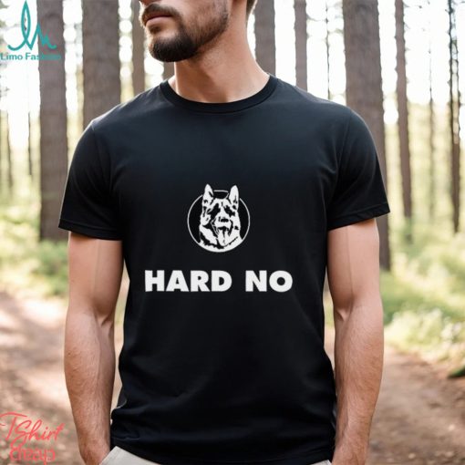 Hard No Letterkenny Logo Shirt