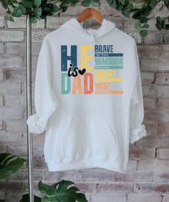 He is Dad Shirt