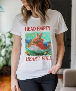 Head Empty Heart Full Bunny T Shirt