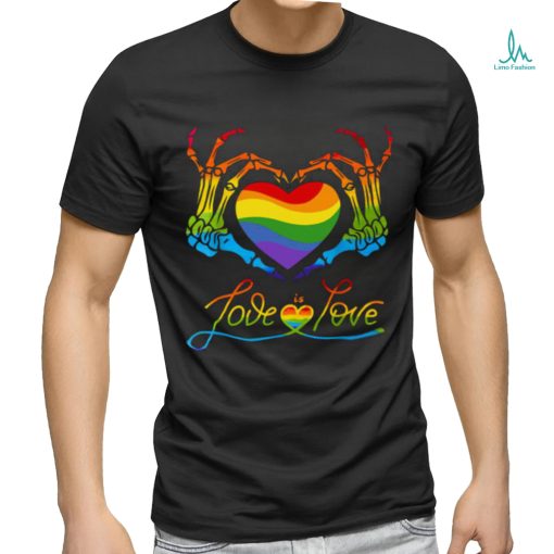 Heart Love Is Love Lgbt Skeleton Rainbow Gay Lesbian Pride T shirt