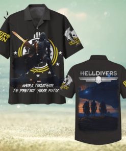 Helldivers Work Together To Protect Your Future Hawaiian Shirt