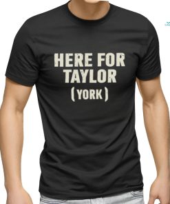 Here for Taylor York shirt