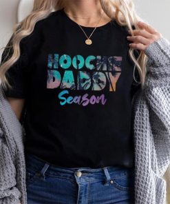 Hoochie Daddy Waxer Man Season Hoochie Coochie T Shirt