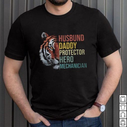 Husband Daddy Protector Hero Mechanician Father’s Day Father T Shirt