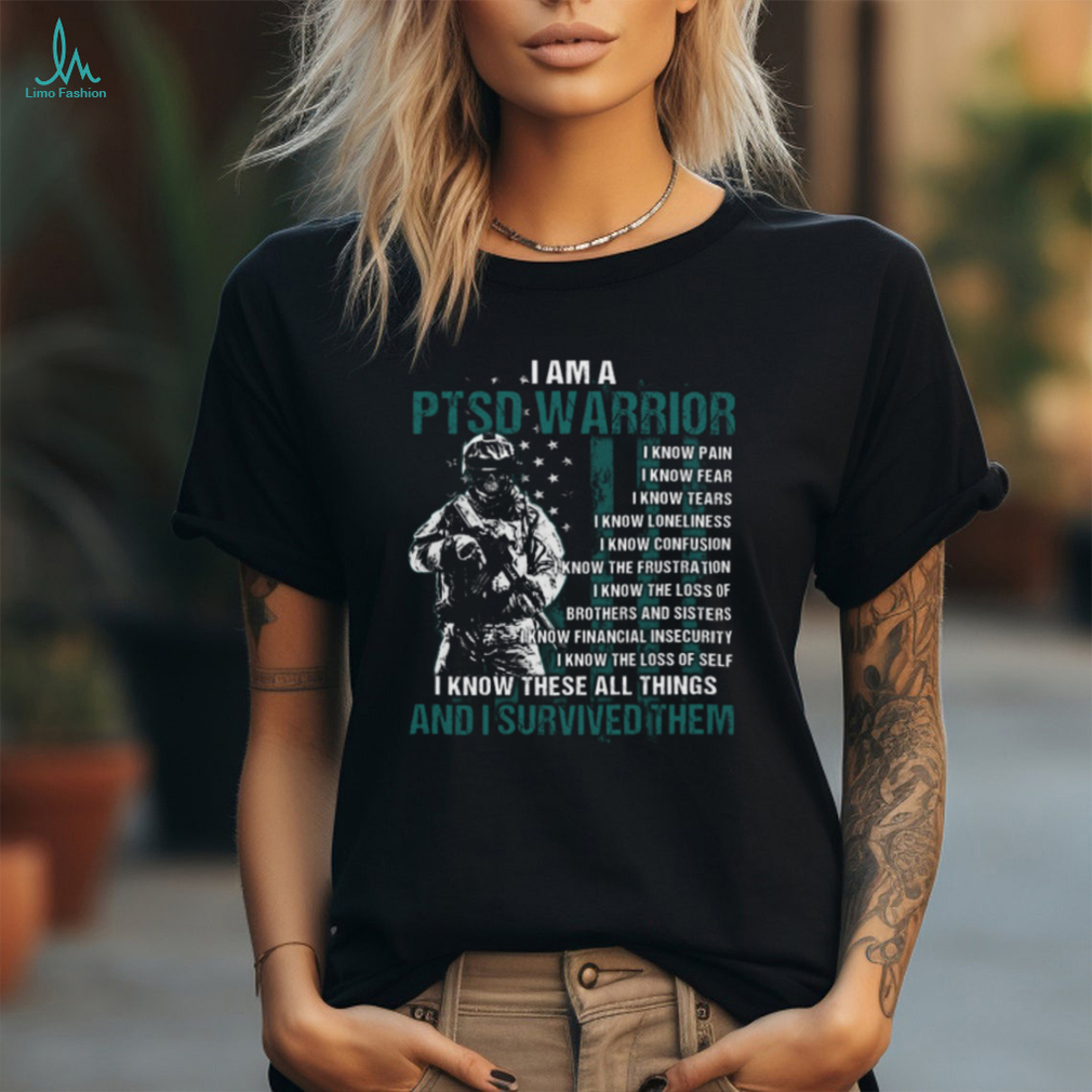 I Am A PTSD Warrior I Know Pain I Know Fear Perfect Gift For U.S Dad, Grandpa, Patriot, Veteran on Veterans Day Classic T Shirt I Am A PTSD Warrior I Know Pain I Know Fear Perfect Gift For U.S Dad, Grandpa, Patriot, Veteran on Veterans Day Classic T Shirt