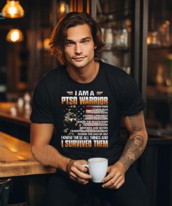 I Am A PTSD Warrior Perfect Gift For U.S Dad, Grandpa, Patriot, Veteran on Veterans Day, PTSD Awareness Month Classic T Shirt