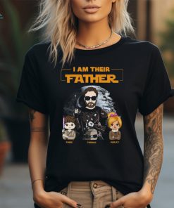 I Am Their Father Custom Shirt For Dad Father's Day Gift shirt