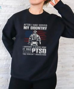 I Brought A Demon Home It Was PTSD   Perfect Gift For U.S Dad  Patriot Veteran on Veterans Day, PTSD Awareness Month Classic T Shirt