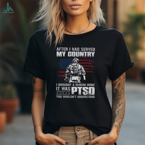 I Brought A Demon Home It Was PTSD   Perfect Gift For U.S Dad  Patriot Veteran on Veterans Day, PTSD Awareness Month Classic T Shirt