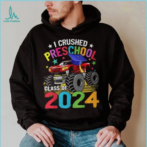 I Crushed Preschool Monster Truck Graduation Class Of 2024 T Shirt