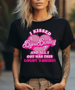 I Kissed Bijou Bentley And All I Got Was This Lousy T Shirt Shirt