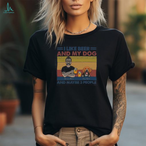 I Like Beer And My Dogs shirt