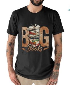 I Like Big Book shirt