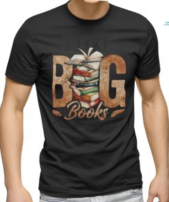 I Like Big Book shirt