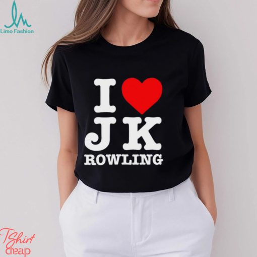 I Love Jk Rowling Shirt