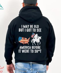 I May Be Old But I Got To See America Bigfoot Patriotic Shirt