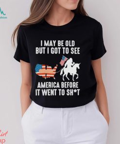 I May Be Old But I Got To See America Bigfoot Patriotic Shirt