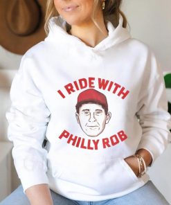 I Ride With Philly Rob Tee Shirt