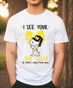 I See Your True Color Snoopy Wu Tang Clan T Shirt