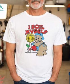 I Soil Myself Bear Shirt