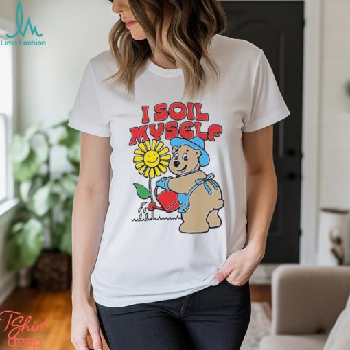 I Soil Myself Bear Shirt