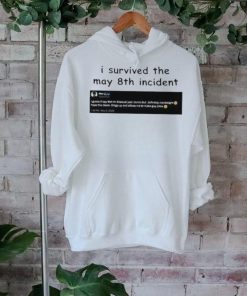 I Survived May 8Th Maxggs Shirt