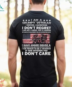 I am a Grumpy Veteran I dont Care Veteran T Shirt