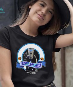 I fight fascists extortionate croissants shirt