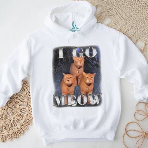 I go Meow singing shirt