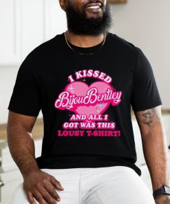 I kissed bijou bentley and all i got was this lousy t shirt