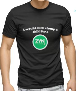 I would curb stomp a child for a Zyn wintergreen shirt