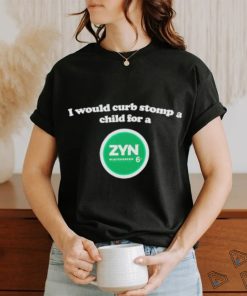 I would curb stomp a child for a Zyn wintergreen shirt