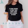 Dead Steeper Shirt