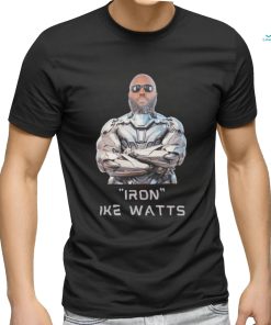 Ike Watts Iron shirt
