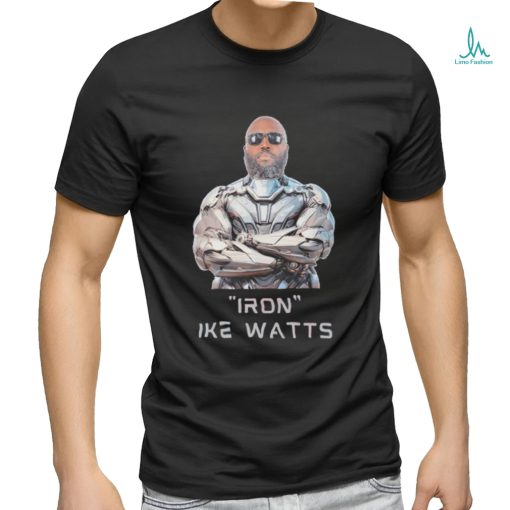 Ike Watts Iron shirt