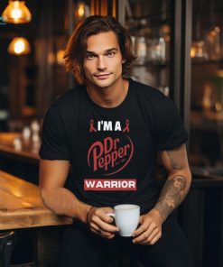 I’m A Dr Pepper Warrior 2024 shirt