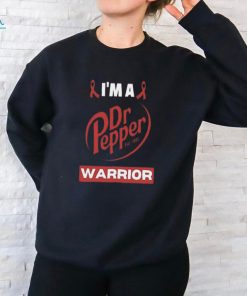 I’m A Dr Pepper Warrior 2024 shirt