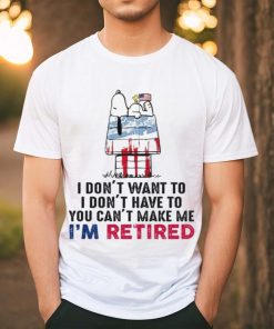 I’m Retired Unisex T Shirt