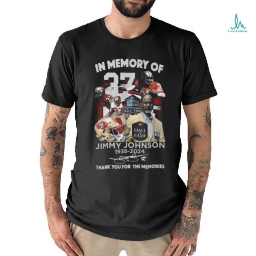 In Memory Of Jimmy Johnson 1938 2024 Thank You For The Memories T Shirt