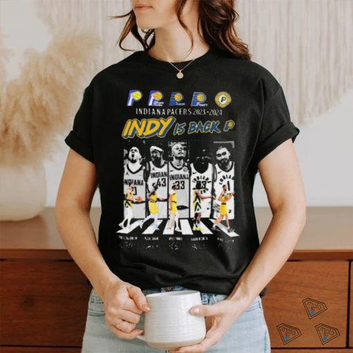 Indiana Pacers Abbey Road 2023 2024 Indy Is Back Signature Shirt