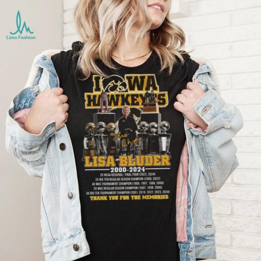 Iowa Hawkeyes Lisa Bluder 2000 2024 Thank You For The Memories T Shirt