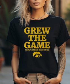 Iowa Women’s Basketball Grew The Game Shirt