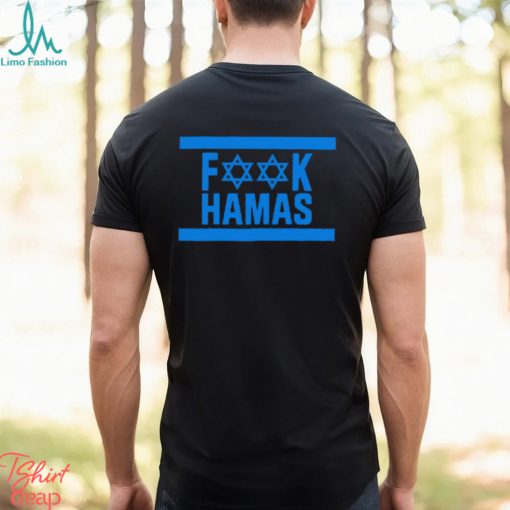 Israel Fuck Hamas Shirt