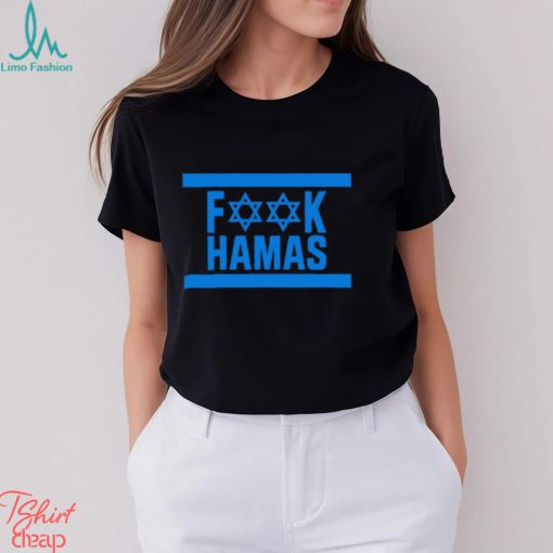 Israel Fuck Hamas Shirt