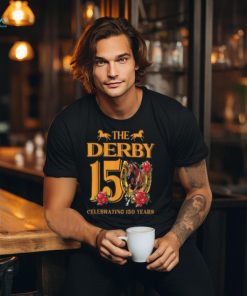 It’s Derby 150 Yall 150th Horse Racing Talk Derby To Me T Shirt