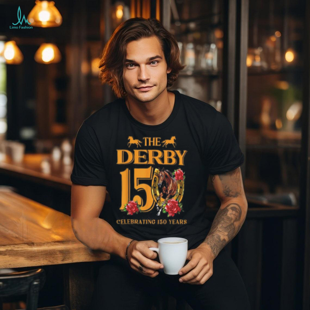 It’s Derby 150 Yall 150th Horse Racing Talk Derby To Me T Shirt It’s Derby 150 Yall 150th Horse Racing Talk Derby To Me T Shirt